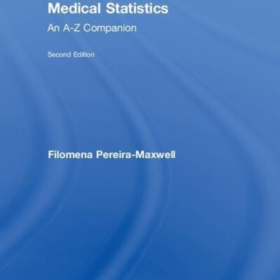 Medical Statistics: An A-Z Companion