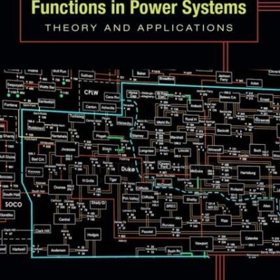 Structure Preserving Energy Functions in Power Systems: Theory and Applications