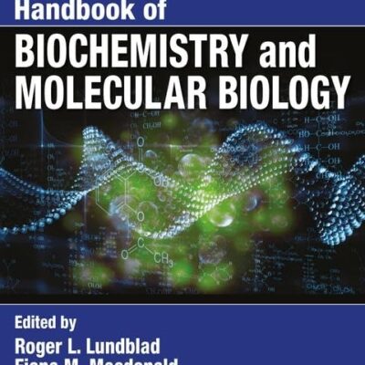 Handbook of Biochemistry and Molecular Biology Lundblad