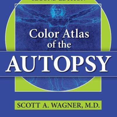 COLOR ATLAS OF THE AUTOPSY 2ED (HB 2017)