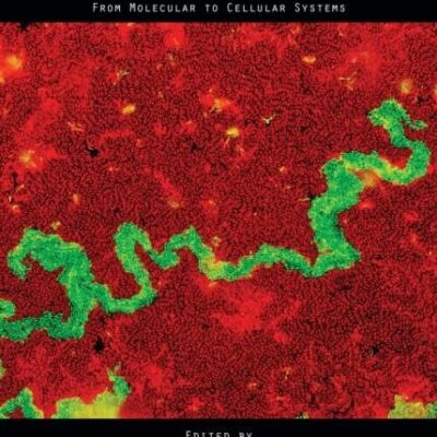 QUANTITATIVE BIOLOGY FROM MOLECULAR TO CELLULAR SYSTEMS