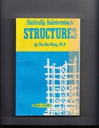 STATICALLY INDETERMINATE STRUCTURES (PB 2017)