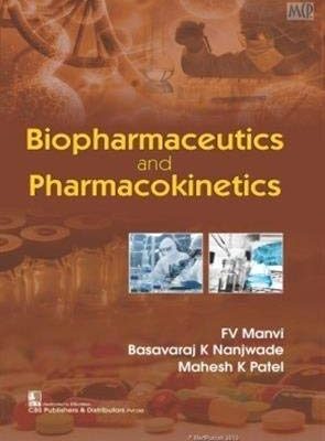BIOPHARMACEUTICS AND PHARMACOKINETICS (PB 2020) [Paperback] FV MANVI