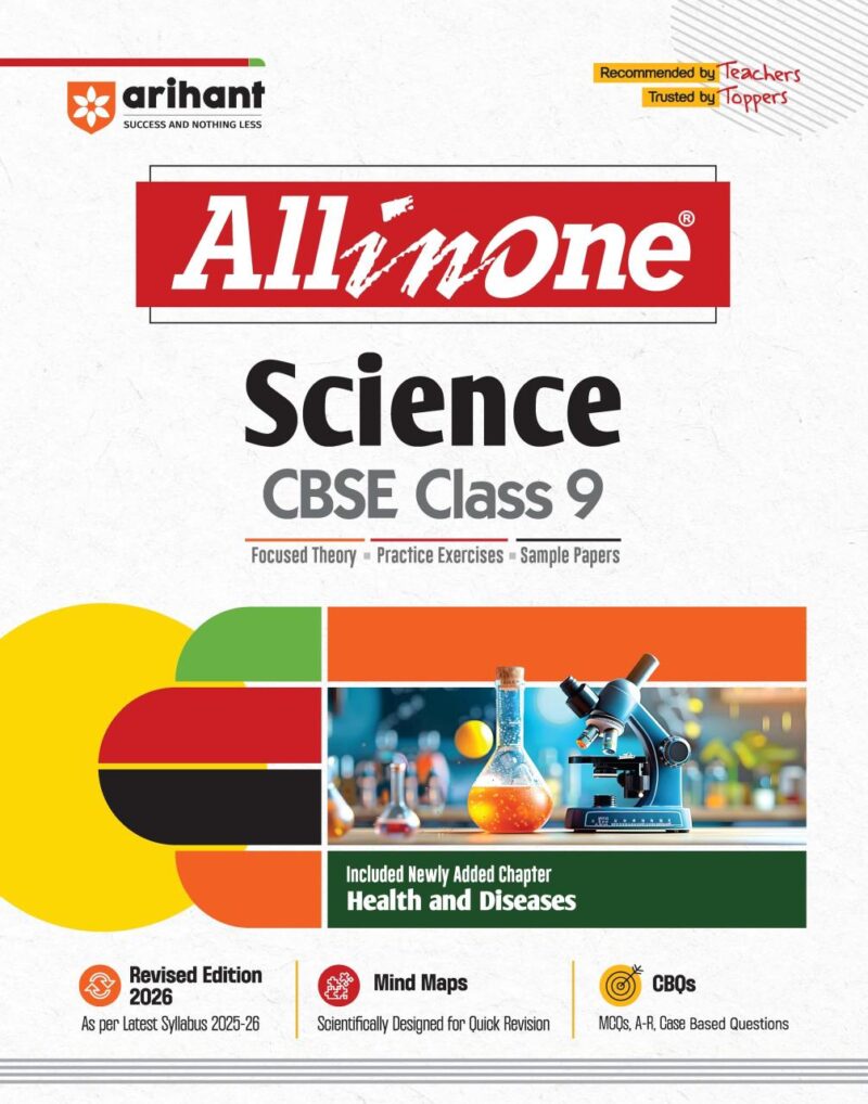 Arihant All in One Science Class 9 for CBSE Exams 2025-26 | Revised Edition as per latest syllabus | Mind Maps