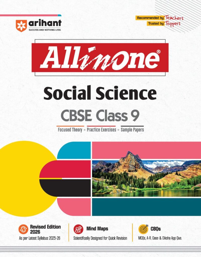 Arihant All in One Social Science Class 9 for CBSE Exams 2025-26 | Revised Edition as per latest syllabus | Mind Maps