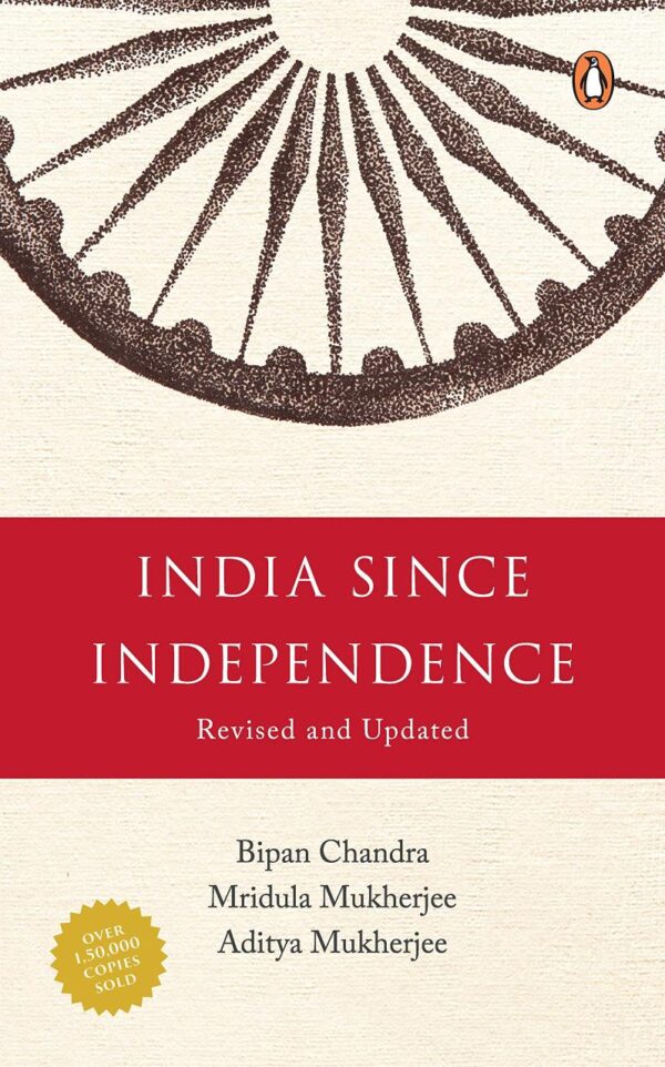 India Since Independence [Paperback] Bipan Chandra