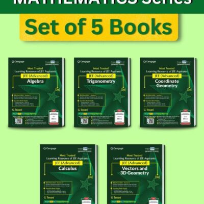 Mathematics Combo for JEE Advanced: Algebra + Calculus + Coordinate Geometry + Trigonometry + Vectors and 3D Geometry Set of 5 Books with Free Online Assessments & Digital Content 2024