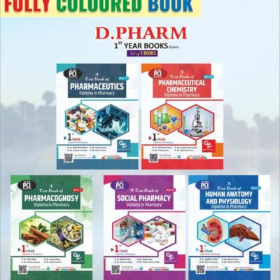 D PHARMA SET OF FULLY COLOURED 5 BOOKS FOR 1ST YEAR AS PER NEW PCI SYLLABUS(PAPERBACK