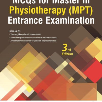 MCQs for Master in Physiotherapy (MPT) Entrance Examination