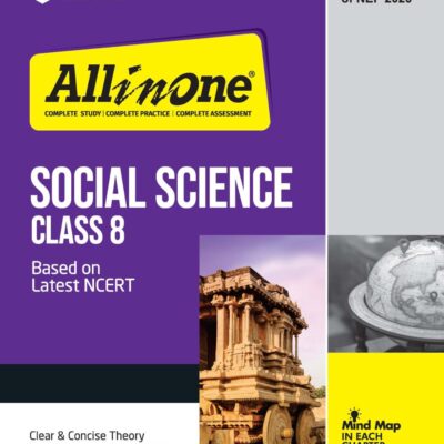 Arihant All In Social Science Class 8 Based On Latest NCERT For CBSE Exams 2025 | Mind map in each chapter | Clear & Concise Theory | Intext & Chapter Exercises | Sample Question Papers
