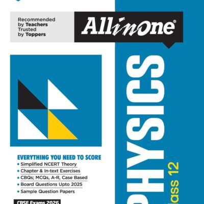 Arihant All in One Physics Class 12 for CBSE Exams 2025-26 | Revised Edition as per latest syllabus | Simplified Theory