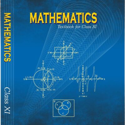 Mathematics NCERT Textbook For Class XI (English Medium)