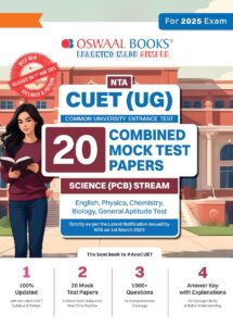Oswaal NTA CUET (UG) 20 Combined Mock Test Papers Science PCB Stream (English Physics Chemistry Biology General Aptitude Test) For 2025 Exam │ With New Syllabus & Pattern