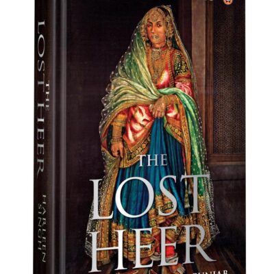 The Lost Heer: Women in Colonial Punjab