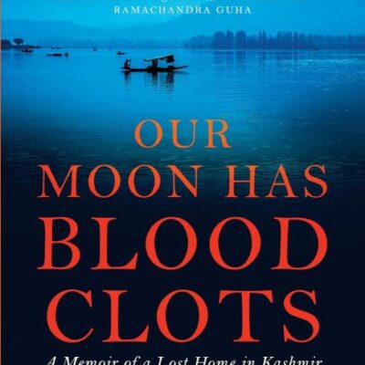 Our Moon Has Blood Clots
