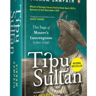 Tipu Sultan: The Saga of Mysore's Interregnum (1760–1799).