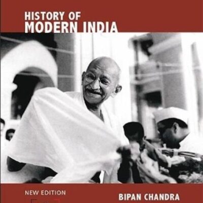 HISTORY OF MODERN INDIA (NEW EDN)