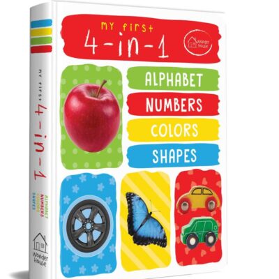 My First 4 In 1 Alphabet Numbers Colours Shapes: Padded Board Books