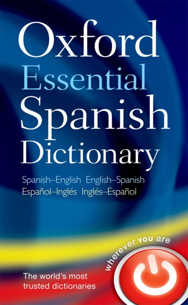 OXFORD ESSENTIAL SPANISH DICTIONARY 1E: PB