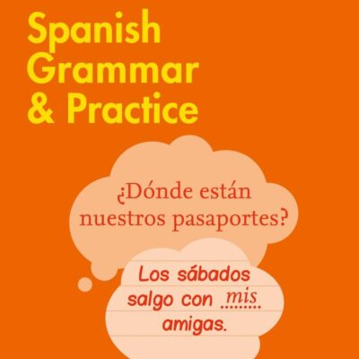 Easy Learning Spanish Grammar And Practice: Trusted support for learning