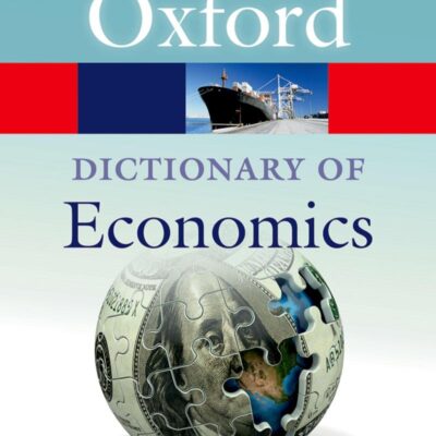 A DICTIONARY OF ECONOMICS P 5E