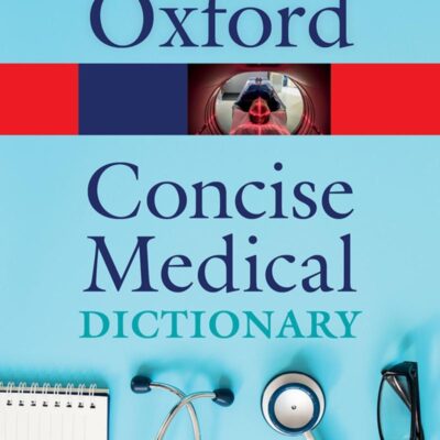 CONCISE MEDICAL DICTIONARY 10E P OQR