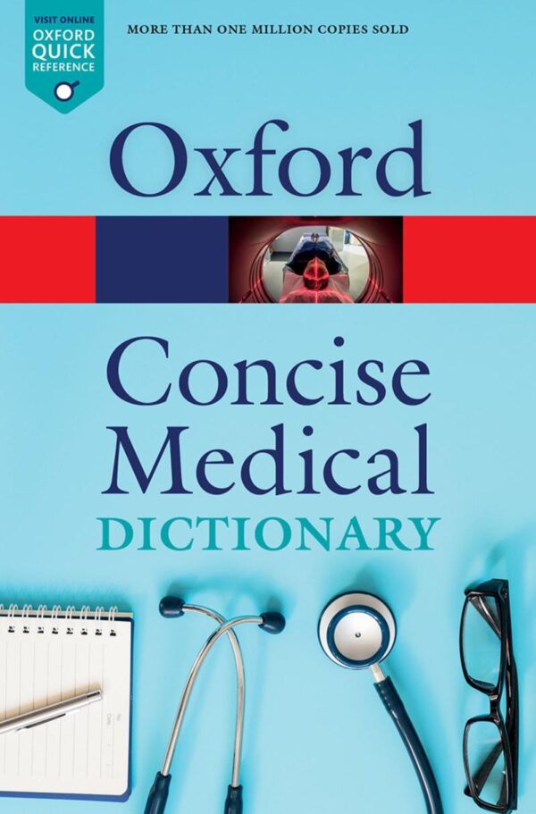 CONCISE MEDICAL DICTIONARY 10E P OQR