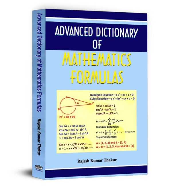 Advanced Dictionary of Mathematics Formulas | Maths Formula & Quick Reference Guide with 2000+ Terms
