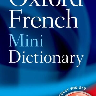 OXFORD FRENCH MINI DICTIONARY - 5TH ED.