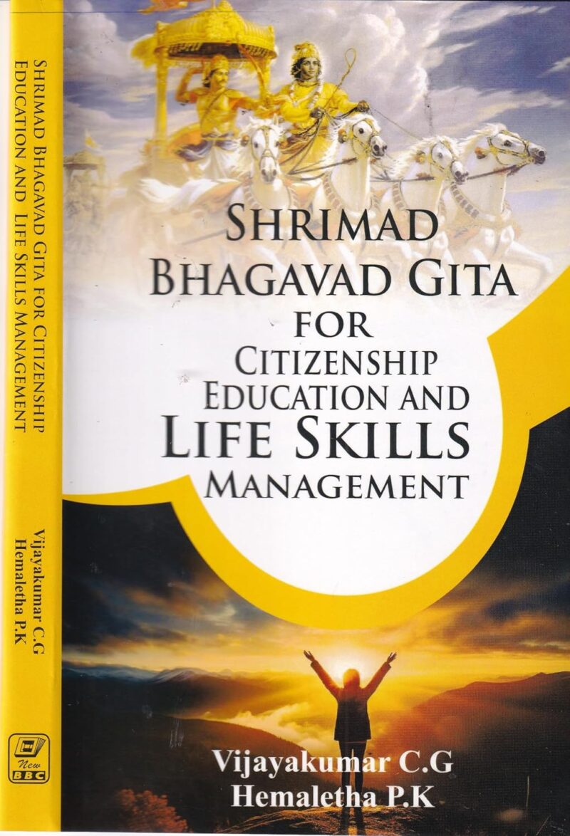 SHRIMAD BHAGAVAD GITA FOR CITIZENSHIP EDUCATION AND LIFE SKILLS MANAGEMENT