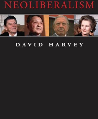 A Brief History of Neoliberalism