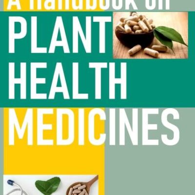 A Handbook on Plant Health Medicines