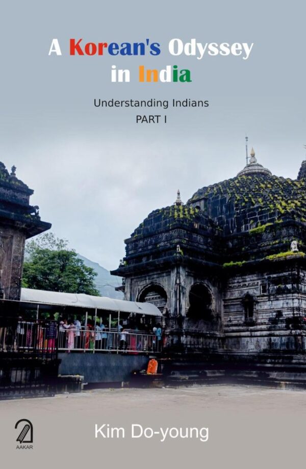 A Korean’s Odyssey in India: Understanding Indians Part 1