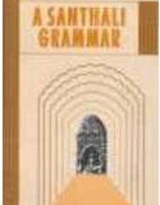 A SANTHALI GRAMMAR
