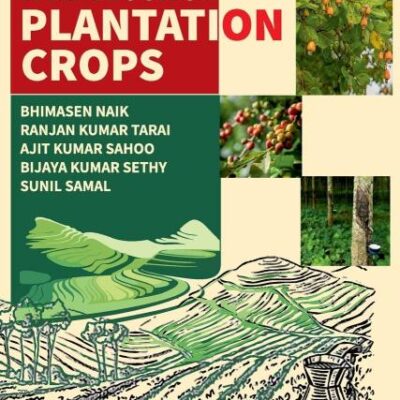 A Textbook of Plantation Crops