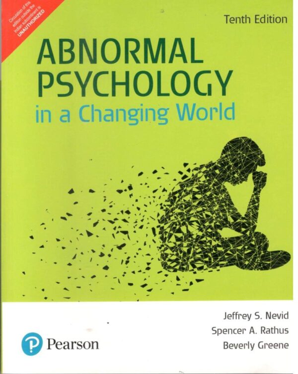 Abnormal Psychology In A Changing World 10th edn