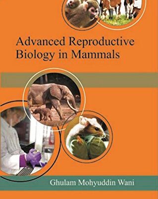Advanced Reproductive Biology in Mammals