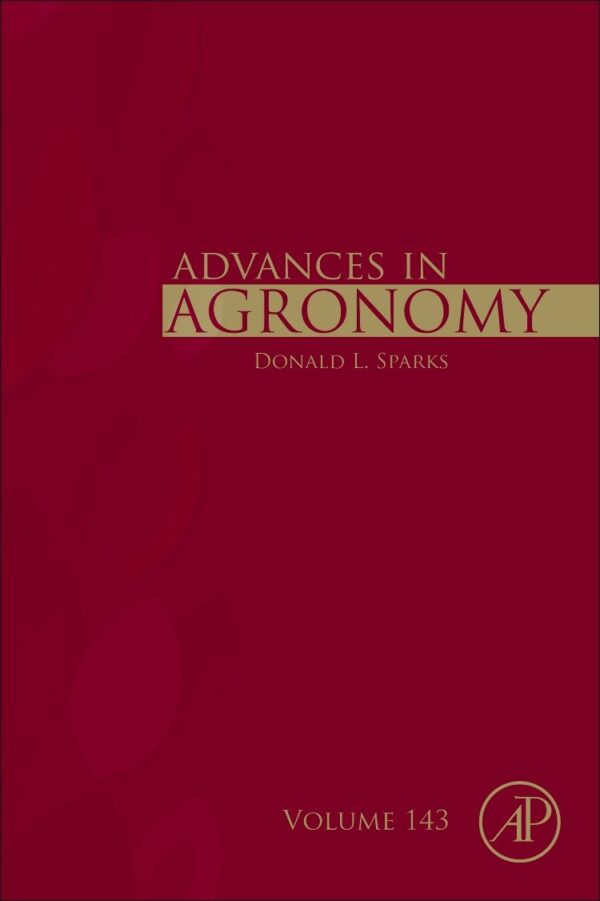 Advances in Agronomy (Volume 143)