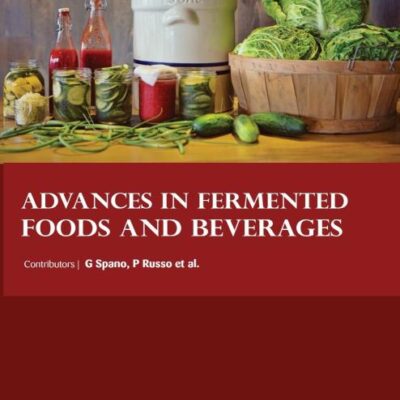 ADVANCES IN FERMENTED FOODS AND BEVERAGES (HB 2017)
