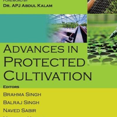 Advances in Protected Cultivation