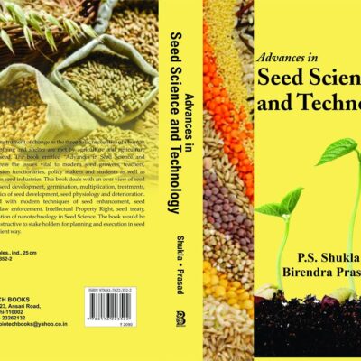 Advances in Seed Science and Technology
