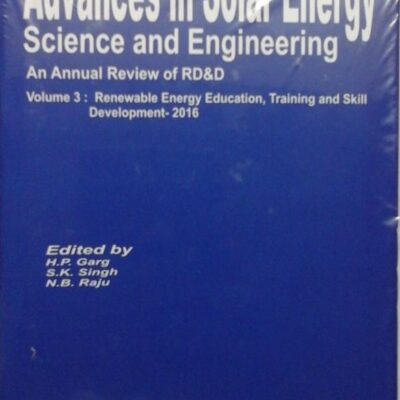 Advances in Solar Energy Science and Engineering Vol 3: Renewable Energy Education Training and Skill Development