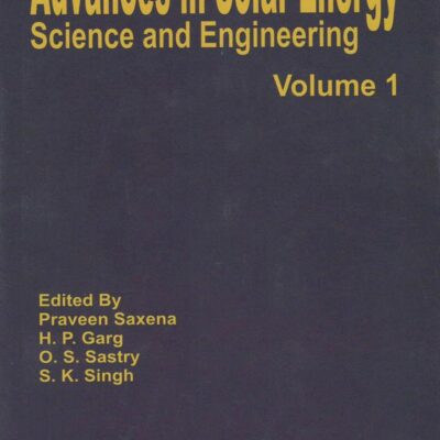 Advances in Solar Energy Science and Engineering Vol. 1