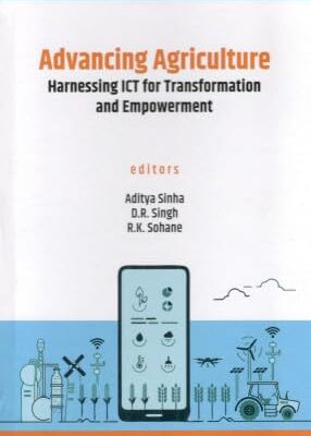 Advancing Agriculture: Harnessing ICT for Transformation and Empowerment