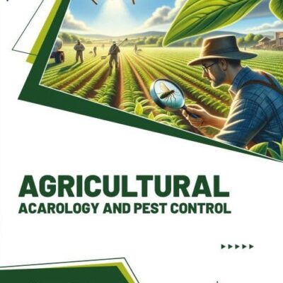 Agricultural Acarology and Pest Control