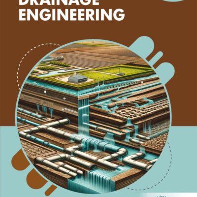 Agricultural Drainage Engineering