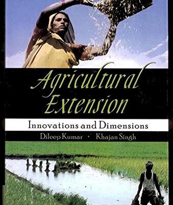 Agricultural Extension: Innovations and Dimensions