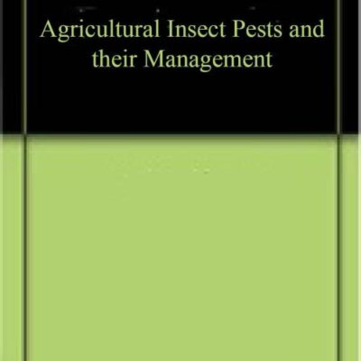 Agricultural Insect Pests and their Management