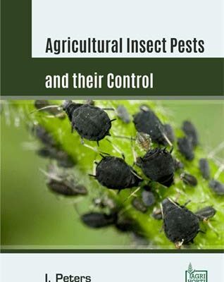 Agricultural Insects Pests and their Control