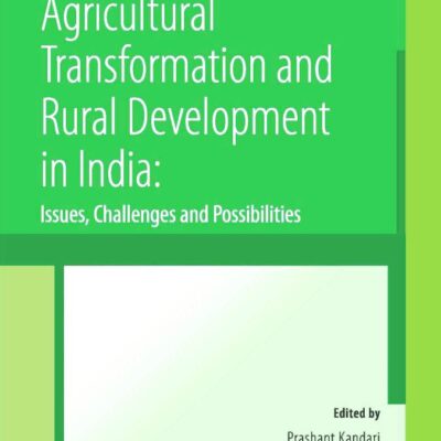 Agricultural Transformation and Rural Development in India: Issues